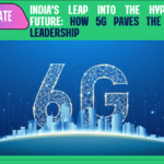 How 5G Paves the Way for 6G Leadership- techdulx