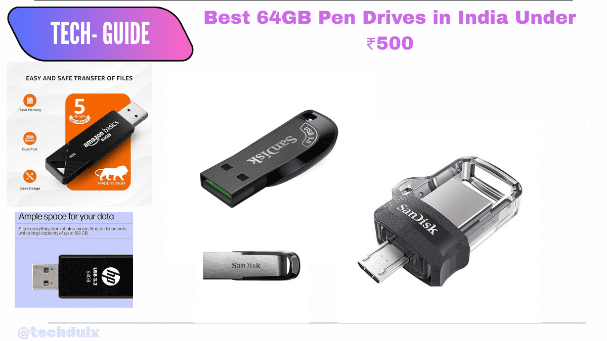 Best 64GB Pen Drives - techdulx
